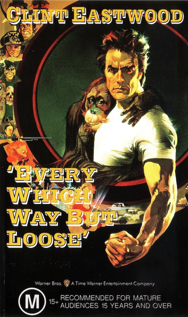 Every Which Way But Loose Full Movie Every Which Way but Loose (1978) - Poster AU - 1142*1920px
